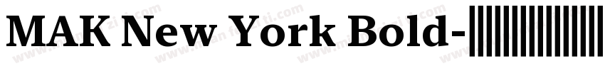 MAK New York Bold字体转换